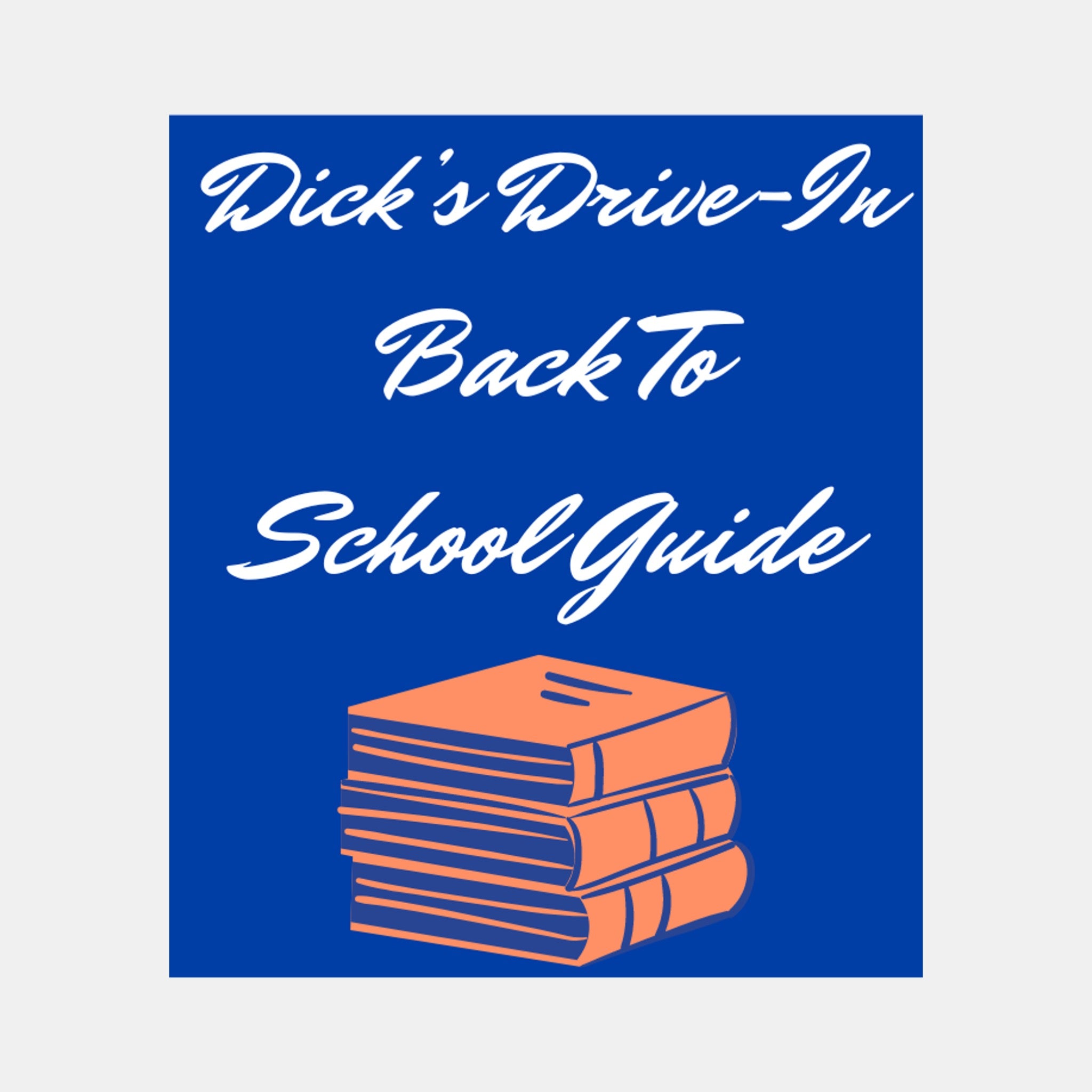 back-to-school-with-dick-s-drive-in-part-1-dick-s-drive-in-restaurants